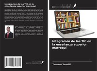 Youssouf Laabidi | IntegracióN De Las Tic En La EnseñAnza Superior Marroquí