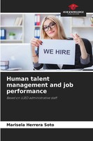 Marisela Herrera Soto | Human Talent Management And Job Performance | Buch