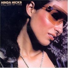 Still Doin My Thing von Hinda Hicks | CD | Zustand sehr gut
