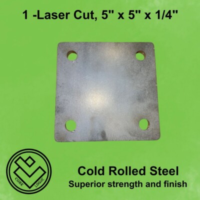 5'' steel Base Plate,  1/4'' thick, 1/2'' holes, Laser Cut, Cold Rolled, square