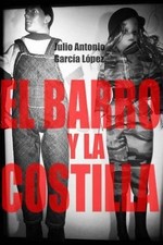 El barro y la costilla by Julio Antonio Garcia Lopez (Spanish) Paperback Book
