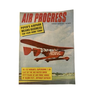 Vintage AIR PROGRESS Magazine February/March 1964 - Halsmer Aero Car T-38 Talon