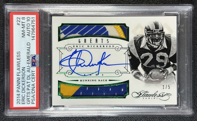 ERIC DICKERSON PSA 8 2014 FLAWLESS #22 GREATS DUAL GU LOGO PATCH AUTO EMERALD /5