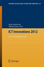 Marjan Gusev (u. a.) | ICT Innovations 2012 |...