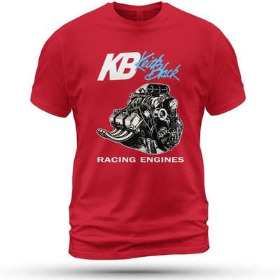 Keith Black Racing Engines T-Shirt Size S-5XL Made in USA | Shipping From USA