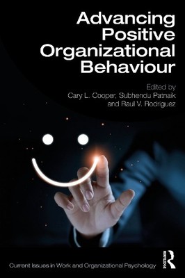 Cary L. Cooper Advancing Positive Organizational Behaviour (Paperback)