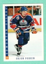 (1) SHJON PODEIN  1993-94 SCORE # 424 OILERS  ROOKIE NM  CARD (J3230)