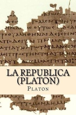 Platon La Republica (Platon) (Paperback)