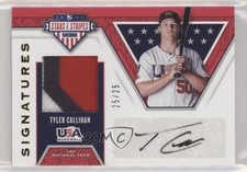 2019 USA Baseball Stars & Stripes Signatures Prime 25/25 Tyler Callihan Auto tj1
