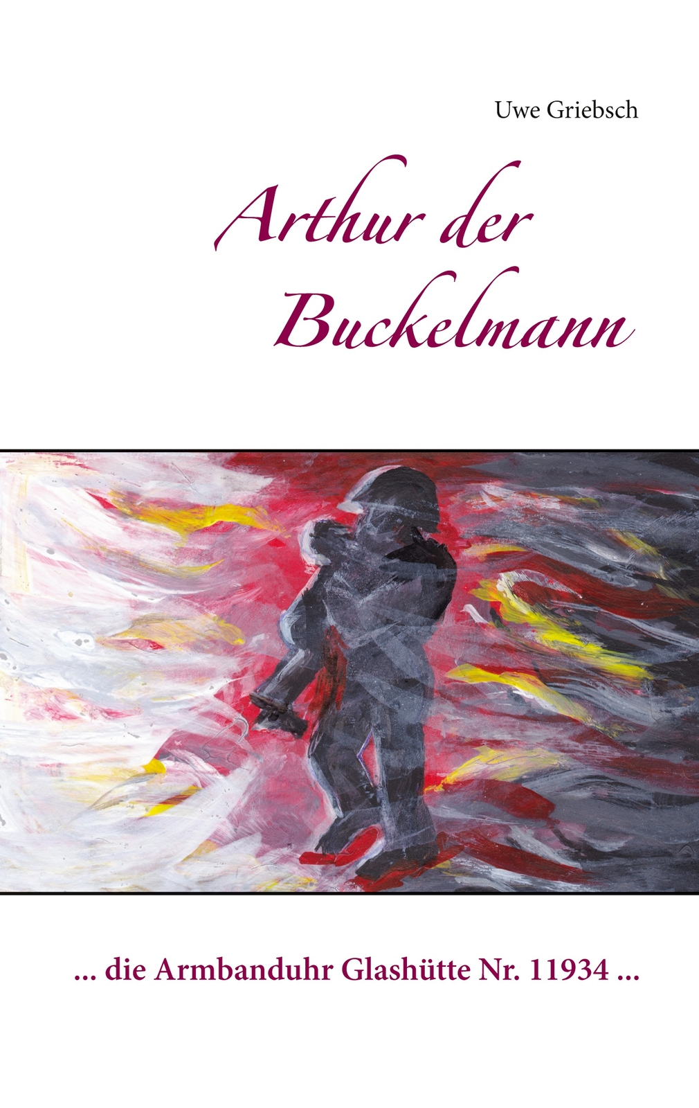 Arthur Der Buckelmann (buch)