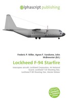 Frederic P. Miller (U. A.) | Lockheed F-94 Starfire | Taschenbuch | Englisch