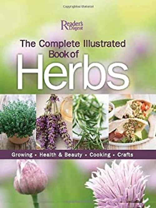 The Complete Illustrated Book to Herbs : Growing, Cooking, HealthFree US Delivery | ISBN:0762107960