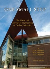 One Small Step: The History of Aerospace Engineering at Purdue University: New