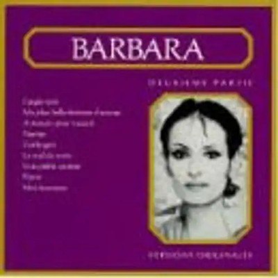 Barbara - Deuxieme Partie