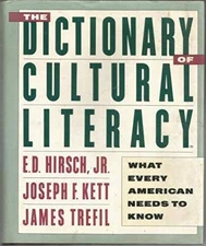The Dictionary of Cultural Literacy - Hardcover By James Trefil - VERY GOOD