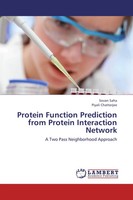 Sovan Saha (U. A.) | Protein Function Prediction From Protein Interaction...
