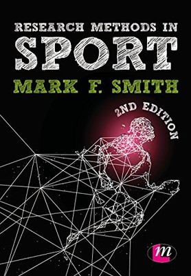 Research Methods in Sport (Active Learning in Sport Series) By  
