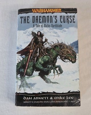 The Daemon s Curse | Malus Darkblade | Dan Abnett | Mike Lee | Warhammer