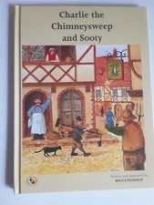 Charlie the Chimneysweep & Sooty By Bruce Peardon Children's Storybook H/C