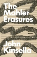 The Mahler Erasures John Kinsella