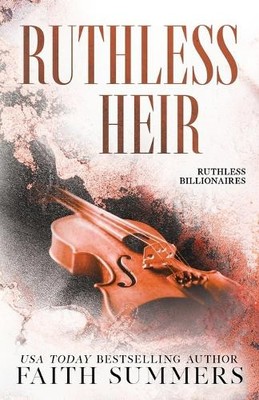 Gray Faith Summers Ruthless Heir (Taschenbuch)