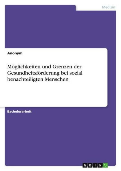 MöGlichkeiten Und Grenzen Der GesundheitsföRderung Bei Sozial Benachteiligten Me-image