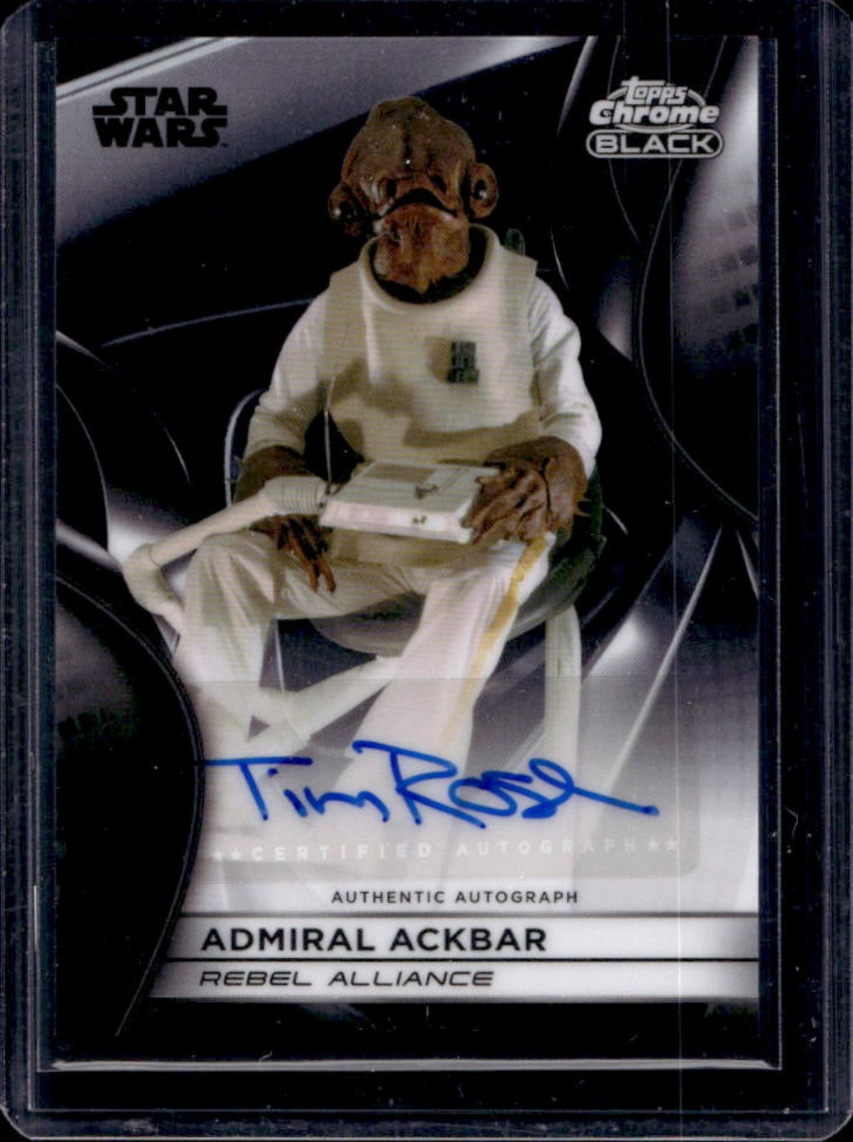 2025 Star Wars Smugglers Outpost Tim Rose Admiral Ackbar Chrome Black Auto CB-TR