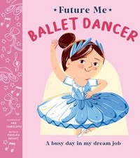 Ballet Dancer Future Me - GOOD