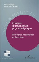 Clinique D'orientation Psychanalytique Recherches En éDucation et formation Buch