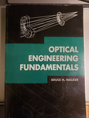 Optical Engineering Fundamentals