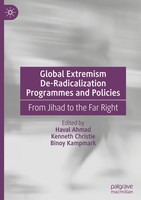 Haval Ahmad (U. A.) | Global Extremism De-Radicalization Programmes And Policies