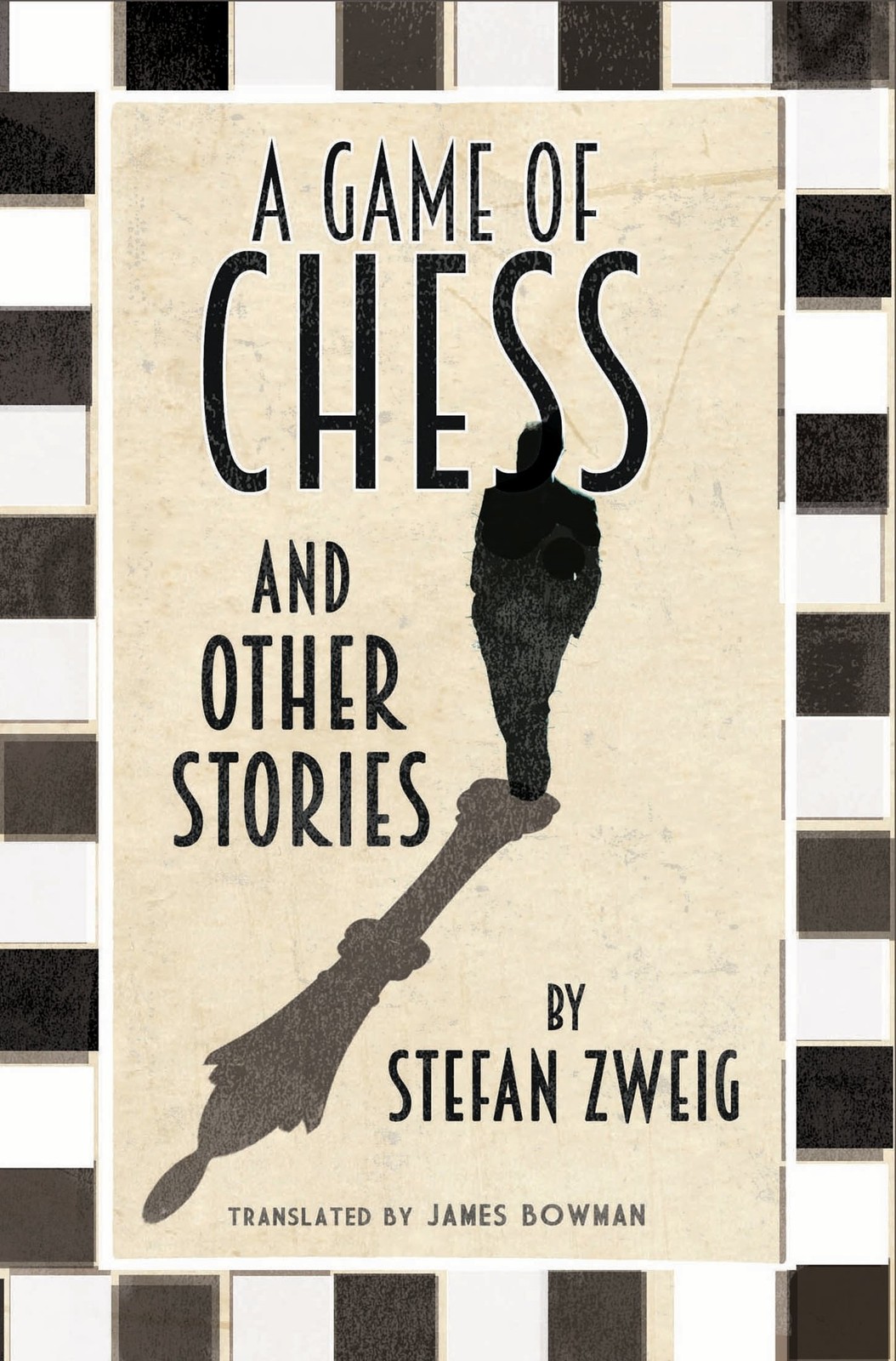 A Game Of Chess And Other Stories: New Translation Stefan Zweig - Image 6