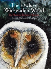 The Owls of Wickenden Wood by Shauna Kramer Barnes Hardcover Book