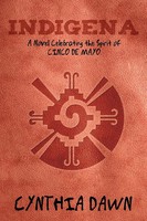 Cynthia Dawn | Indigena | Taschenbuch | Englisch (2011) | Balboa Press