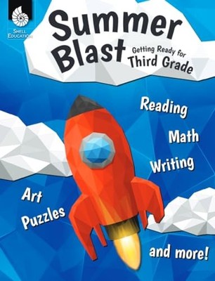 Summer Blast: Getting Ready for Third Grade