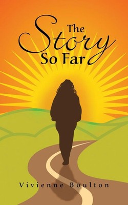 Vivienne Boulton | The Story So Far | Taschenbuch | Englisch (2014)
