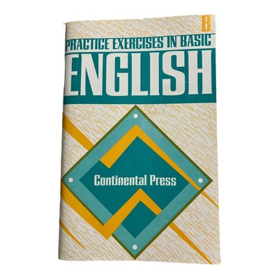 Practice Exercises in Basic English Level B Student Book~Continental Press 1993