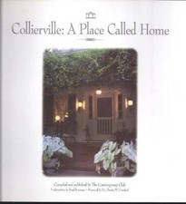 Collierville: A Place Called Home - Hardcover By Steve Davis - GOOD