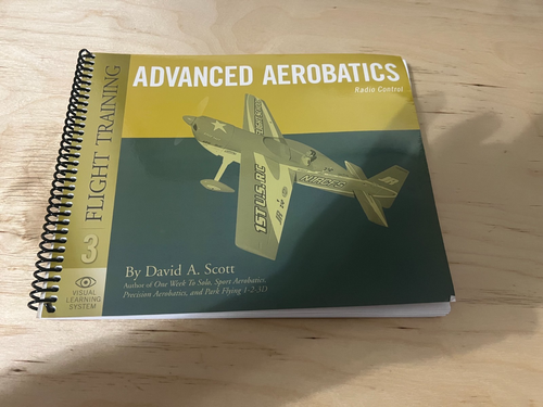 Advanced Aerobatics Spiral-bound 2007 by David Scott (Water Damage)