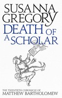 Susanna Gregory | Death Of A Scholar | Taschenbuch | Englisch (2015)