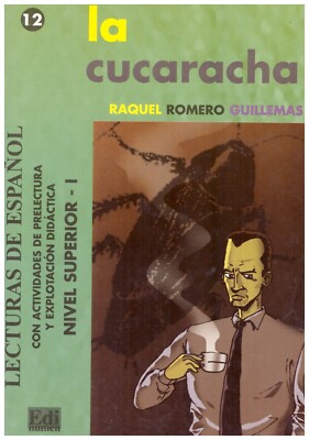 La cucaracha - spanische Lektüre, nivel superior 1 von Raquel Romero Guillemas