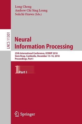 Long Cheng (u. a.) | Neural Information Processing | Taschenbuch | Englisch