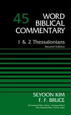 1 and 2 Thessalonians, Volume 45: Second Edition by Dr. Seyoon Kim (English) Har