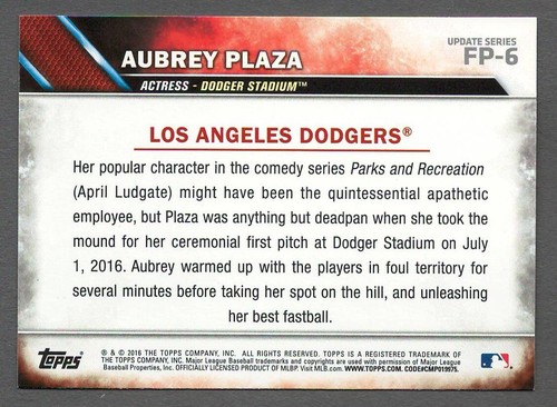 AUBREY PLAZA 2016 Topps Update FIRST PITCH Insert Card #FP-6 Dodgers Stadium 2 - Picture 2 of 2