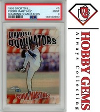PEDRO MARTINEZ PSA 9 1999 Sports Illustrated Diamond Dominators #5