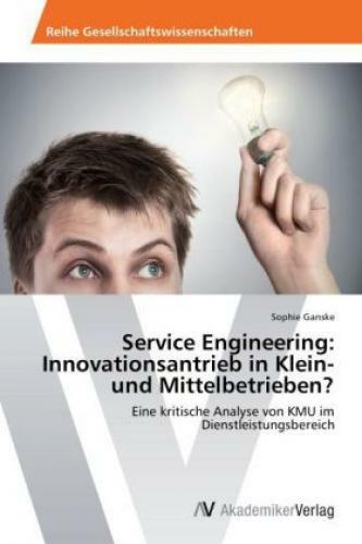 Thumbnail - Service Engineering: Innovationsantrieb In Klein- Und Mittelbetrieben?
