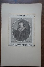 STEPHANUS GERLACHIUS (1546-1612) Stephan Gerlach . protestant theologians