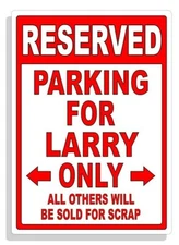 Personalized Parking Sign Wall Decal Metal Sign No Parking Customized for LARRY