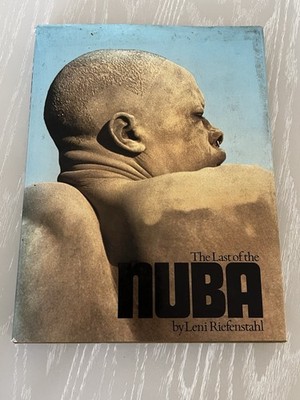 Last Of The Nuba By Leni Riefenstahl 1974 ( First U.S. Edition) HC VHTF
