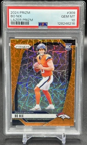 2024 Panini Prizm - Bo Nix #309 Orange Lazer Prizm (RC)  PSA 10  DENVER BRONCOS!